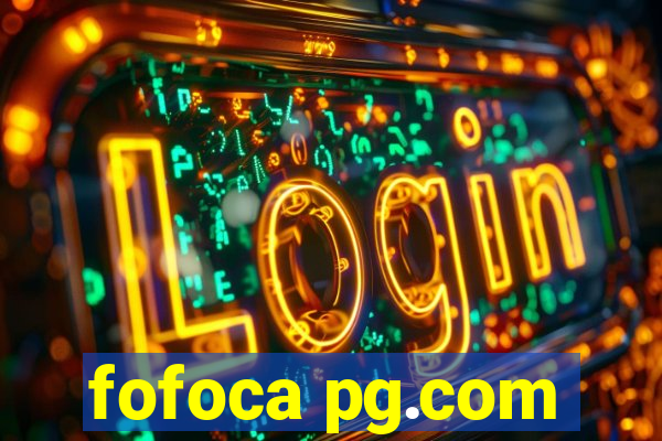 fofoca pg.com